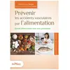 JOUVENCE Prévenir les accidents vasculaires par l'alimentation : quand alimentation rime avec prévention