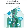 Presses Polytechniques Romandes La médecine personnalisée