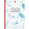 Joie De Lire Le voleur d'animaux