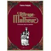Joie De Lire L'Attrape-Malheur, tome 3 - Un berceau dans les batailles