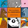 Joie De Lire Mini encyclopedie des contraires