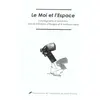 Publ.de St-Etienne Le moi et l'espace