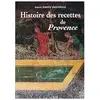 Jeanne Laffitte histoire des recettes de provence
