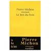 VERDIER Le Roi Du Bois