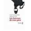 A.m. Metailie Les femmes de mon père José Eduardo Agualusa