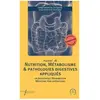 Manuel de nutrition, métabolisme et pathologies digestives appliqués e...