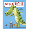 Mijade Eds Attention! Ne pas toucher!