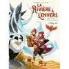 Jungle La Rivière à l'envers - L'intégrale