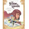 Jungle La rivière à l'envers. Vol. 2. Hannah Maxe L'Hermenier, Djet