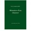 Mémoires d'un chasseur broché