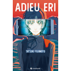 Crunchyroll Kaze Adieu Eri