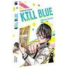 Crunchyroll Kaze Kill Blue Tome 1