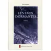 Impressions Nouvelles Les Eaux Dormantes