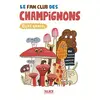Alice Eds Le fan club des champignons