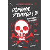 Kennes Editions Défense d'entrer! T03