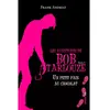 Ker Jeunesse Eds Les aventures de Bob Tarlouze - Tome 5 - Un petit pain au chocolat
