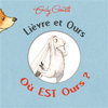 KALEIDOSCOPE Lièvre et Ours : où est Ours ? Emily Gravett