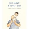 Kaleidoscope Papy raconte n'importe quoi