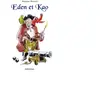KALEIDOSCOPE Eden et Kao Stéphane Henrich