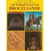 Gisserot Editions Les personnages de Brocéliande