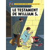 Blake & Mortimer - Tome 24 - Le Testament de William S.