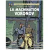 Les Aventures De Blake Et Mortimer - Tome 14 - La Machination Voronov