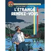 Les Aventures De Blake Et Mortimer - Tome 15 - L'étrange Rendez-Vous