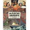 Avant Blake et Mortimer - Tome 2 - La Flèche ardente