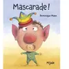 Mascarade D MAES (Auteur)