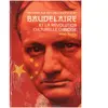 Presses De La Sorbonne Nouvelle Baudelaire et la révolution culturelle chinoise