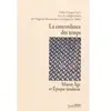 ***Livres*** La concordance des temps : Moyen Age et époque moderne