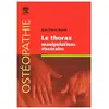 Elsevier Masson Le thorax. Manipulations viscérales