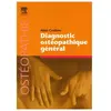 Elsevier Masson Diagnostic ostéopathique général