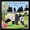 D'orbestier Eds Dans la forêt chinoise il y a Panda cartonné