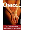 LA MUSARDINE Osez 20 histoires de soumission sexuelle
