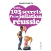 Musardine Osez 103 secrets d'une fellation réussie Coralie Trinh Thi (Auteur)