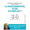 LA MUSARDINE La masturbation, si on en parlait ?