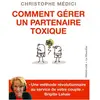 La Musardine Eds Livre Comment gérer un partenaire toxique
