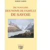 La Fontaine de Siloé Dictionnaire des noms de famille de Savoie