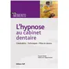 Cdp L'hypnose au cabinet dentaire