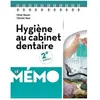 Cdp Hygiène au cabinet dentaire Olivier Meunier, Christian Maire