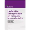 Cdp L'éducation thérapeutique en médecine bucco-dentaire broché