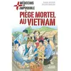 Triomphe Eds Du Médecins De L'impossible Tome 1 - Piège Mortel Au Vietnam