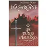 Triomphe Eds Du Magarcane tome 7 - Les dunes d'Ésurexio - Ultime étape