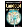 TRIOMPHE Langelot Volume 32 : Langelot En Permission : Roman