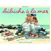 Triomphe Eds Du Bibiche à la mer