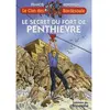 Triomphe Eds Du Le Secret Du Fort De Penthièvre