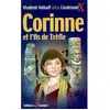Triomphe Eds Du Corinne. Vol. 2. Corinne et l'as de trèfle Lieutenant X