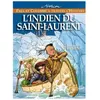 TRIOMPHE L'Indien du Saint-Laurent