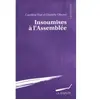 La Dispute Insoumises à l'Assemblée
